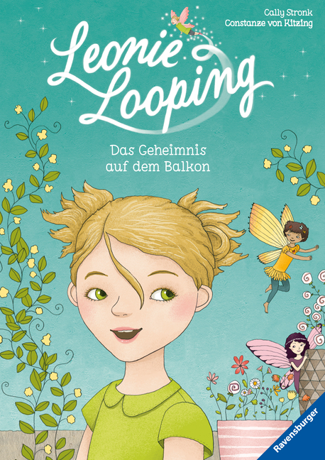 Cover: 9783473365104 | Leonie Looping, Band 1: Das Geheimnis auf dem Balkon; . | Cally Stronk
