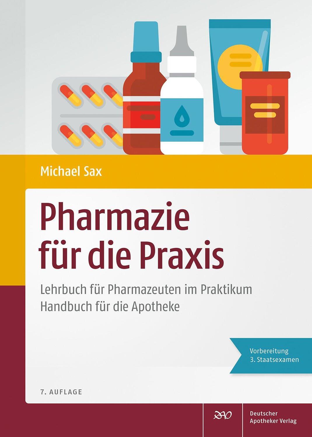 Cover: 9783769270105 | Pharmazie für die Praxis | Michael Sax | Buch | Deutsch | 2021