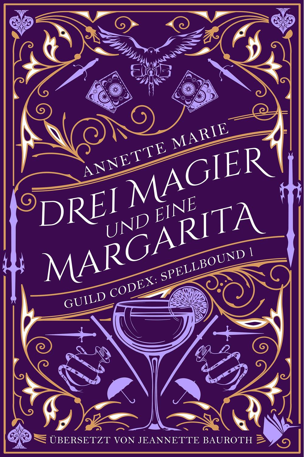 Cover: 9783989060227 | Drei Magier und eine Margarita | Annette Marie | Taschenbuch | 350 S.