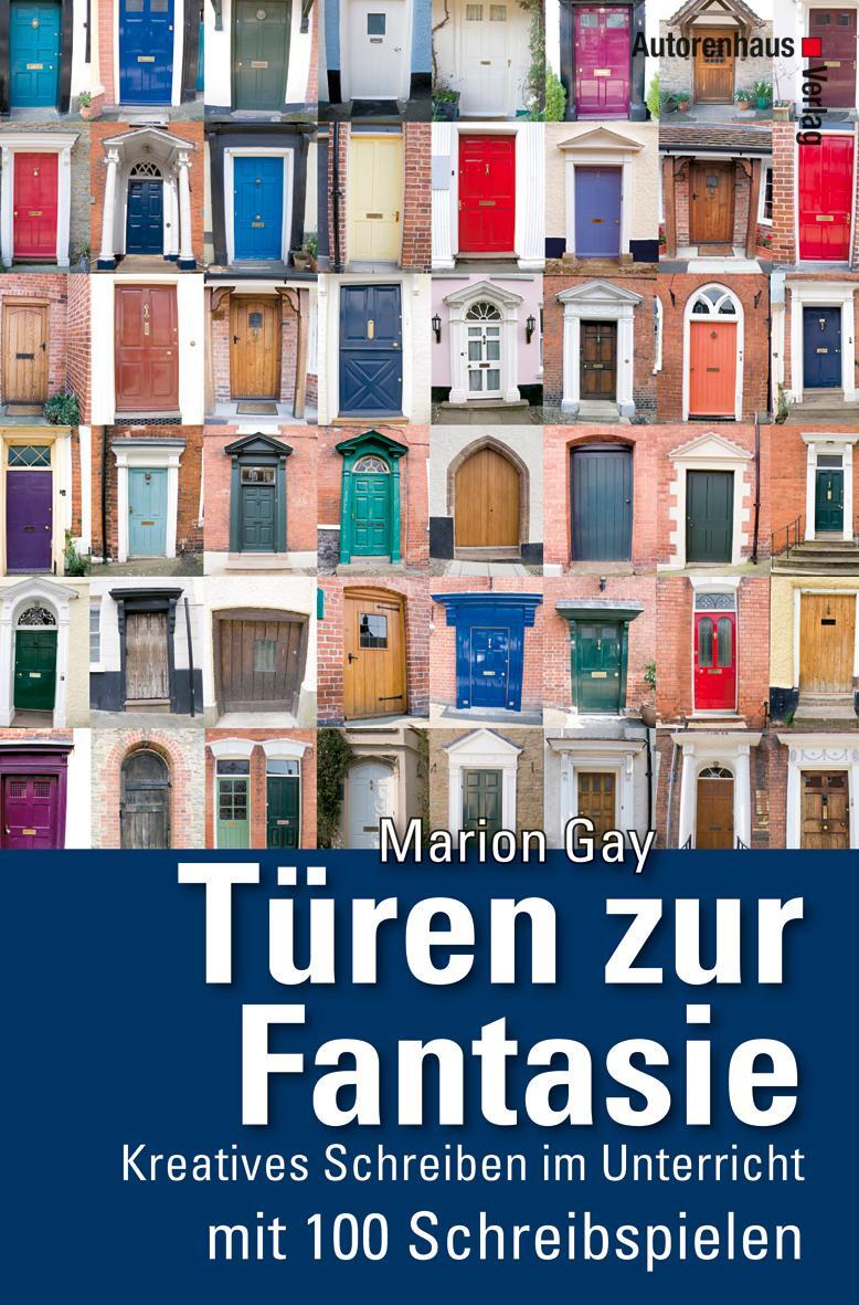 Cover: 9783866710986 | Türen zur Fantasie | Marion Gay | Buch | 212 S. | Deutsch | 2008