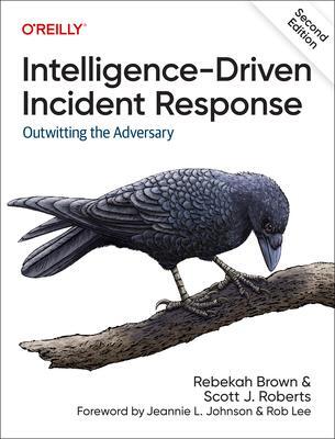 Cover: 9781098120689 | Intelligence-Driven Incident Response | Outwitting the Adversary