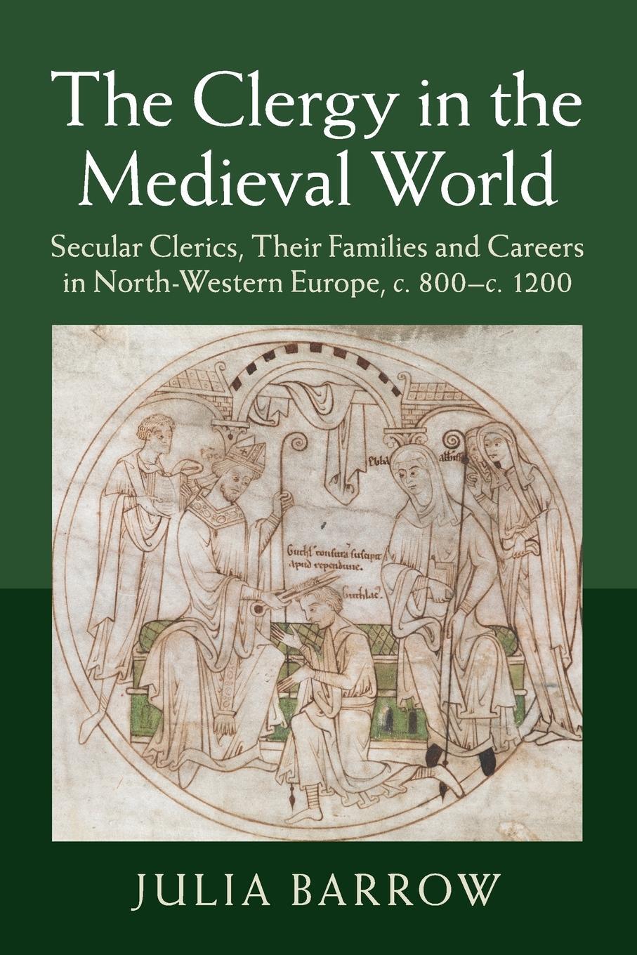 Cover: 9781107451308 | The Clergy in the Medieval World | Julia Barrow | Taschenbuch | 2016