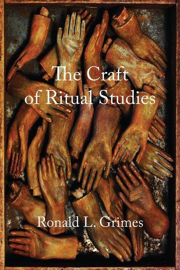 Cover: 9780195301434 | Craft of Ritual Studies | Ronald L Grimes | Taschenbuch | Englisch