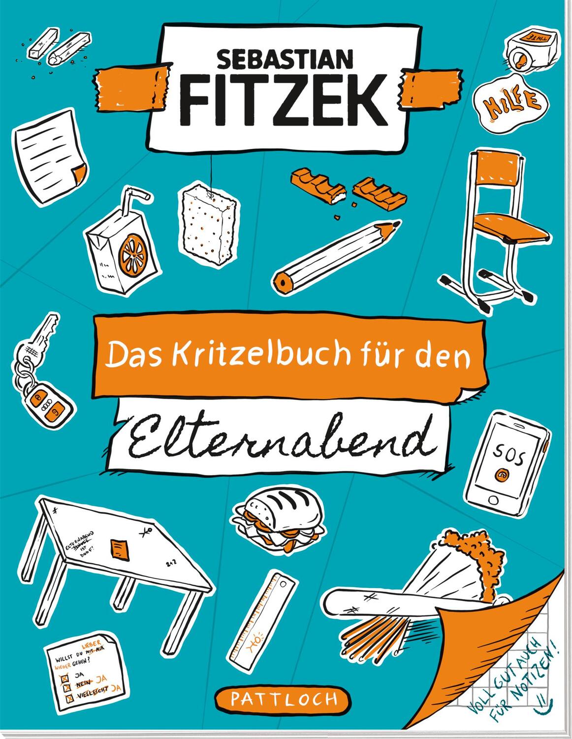 Cover: 9783629015303 | Das Kritzelbuch für den Elternabend | Sebastian Fitzek | Broschüre