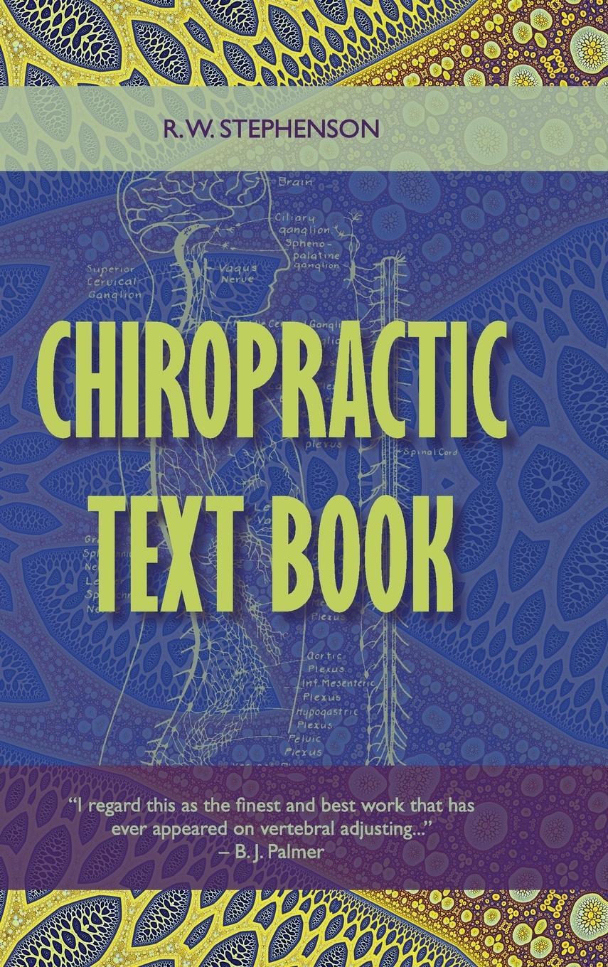 Cover: 9781626542006 | Chiropractic Text Book | R. W. Stephenson | Buch | Englisch | 2015