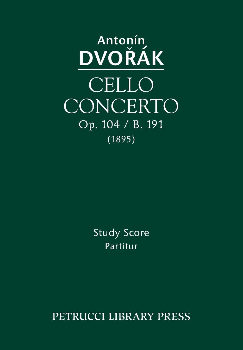 Cover: 9781608741069 | Cello Concerto, Op.104 / B.191 | Study score | Antonin Dvorak | Buch