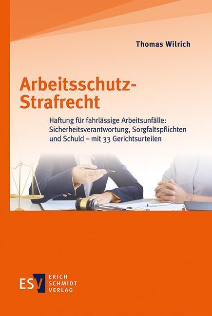 Cover: 9783503194193 | Arbeitsschutz-Strafrecht | Thomas Wilrich | Taschenbuch | 392 S.