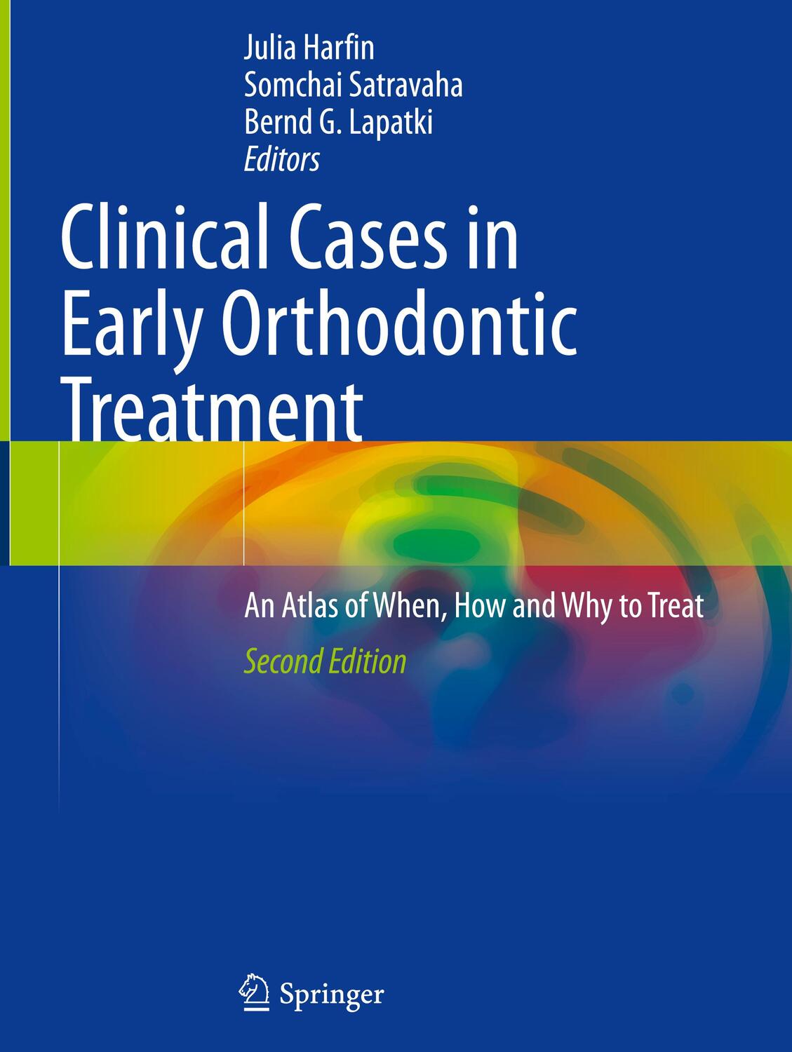 Cover: 9783030950132 | Clinical Cases in Early Orthodontic Treatment | Julia Harfin (u. a.)