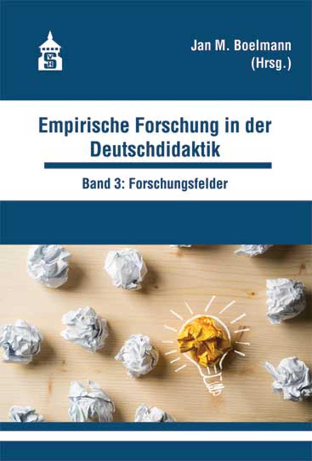 Cover: 9783834018823 | Empirische Forschung in der Deutschdidaktik | Jan M. Boelmann | Buch