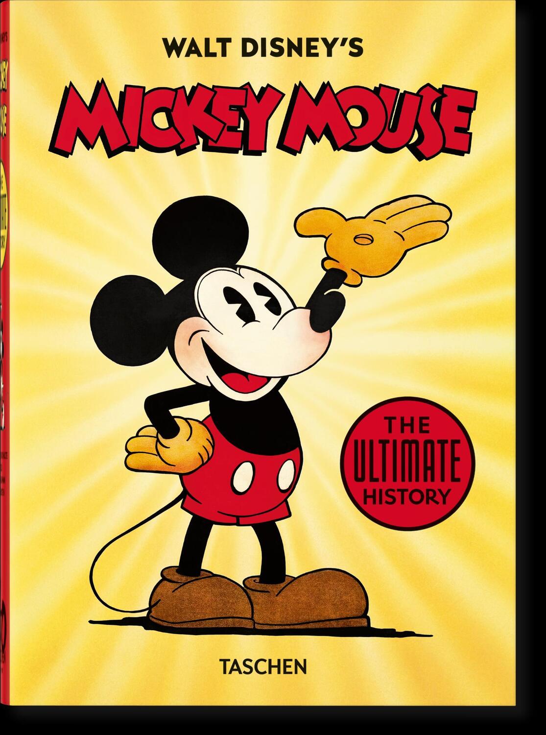 Cover: 9783836580991 | Walt Disney's Mickey Mouse. The Ultimate History. 40th Ed. | Buch