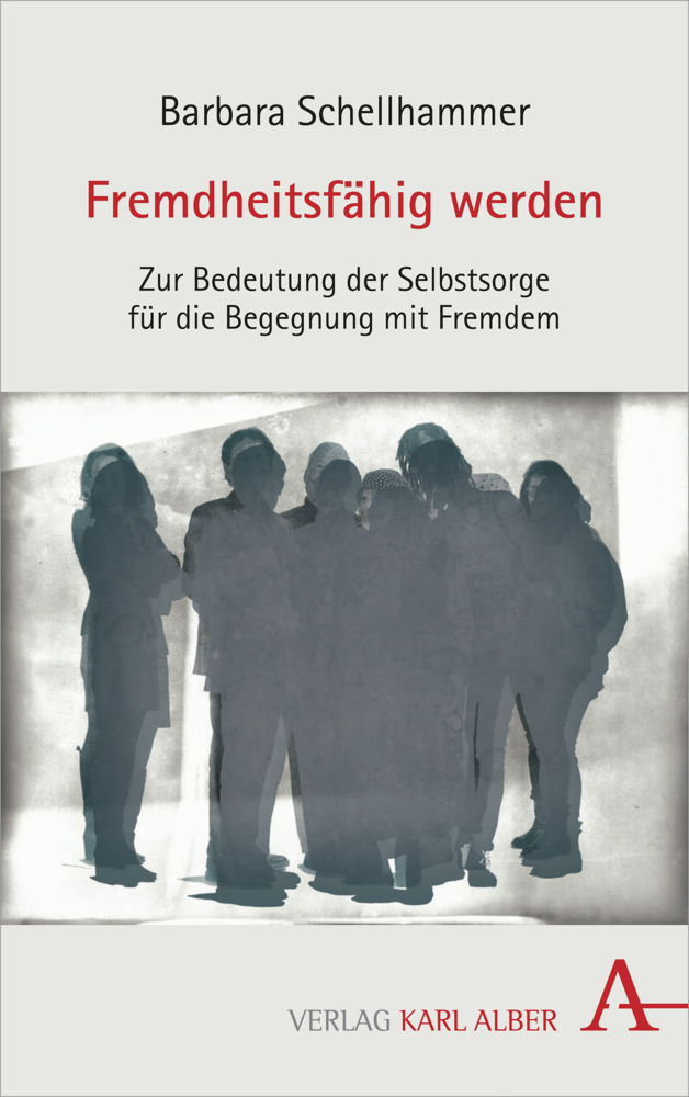 Cover: 9783495490983 | Fremdheitsfähig werden | Barbara Schellhammer | Taschenbuch | 2019