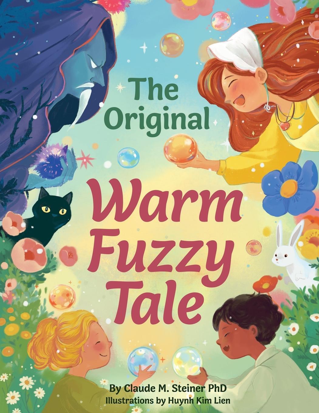 Cover: 9798991133432 | The Original Warm Fuzzy Tale | Claude M Steiner | Taschenbuch | 2024