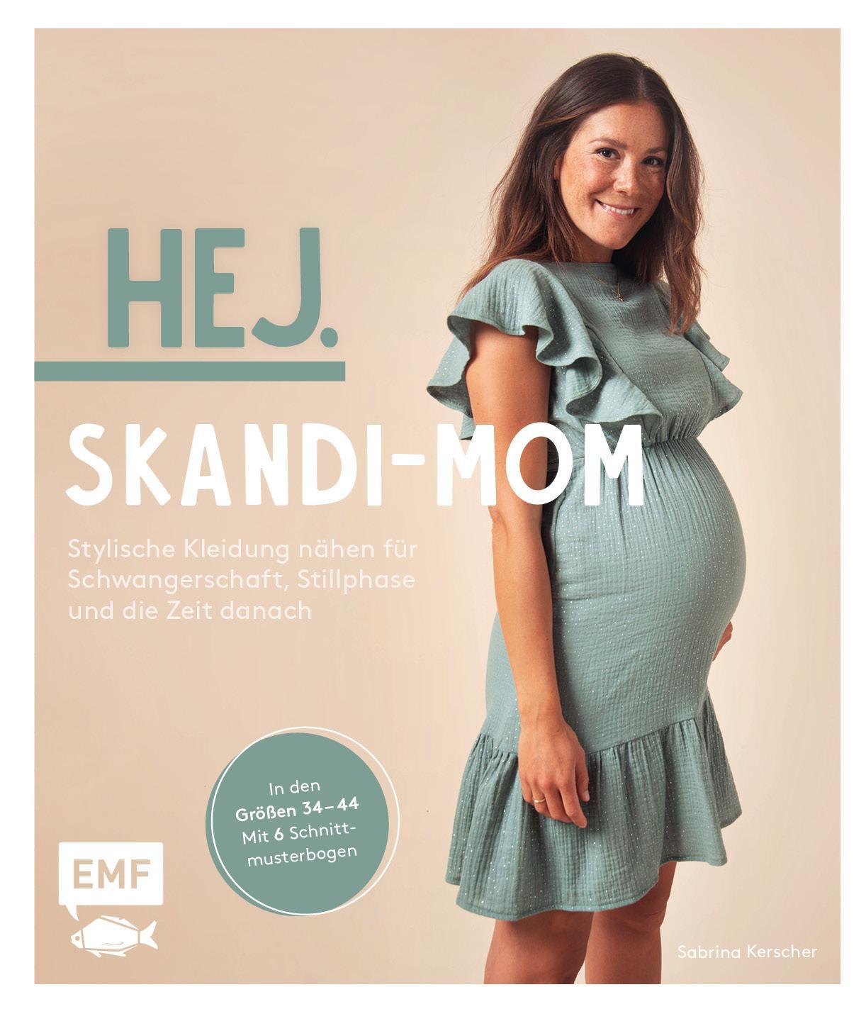 Cover: 9783745909487 | Hej. Skandi-Mom - Stylische Kleidung nähen für Schwangerschaft,...