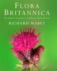 Cover: 9781856193771 | Flora Britannica | Richard Mabey | Buch | Englisch | 1996
