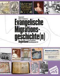 Cover: 9783959764261 | Evangelische Migrationsgeschichte(n) - Begleitband zum europäischen...