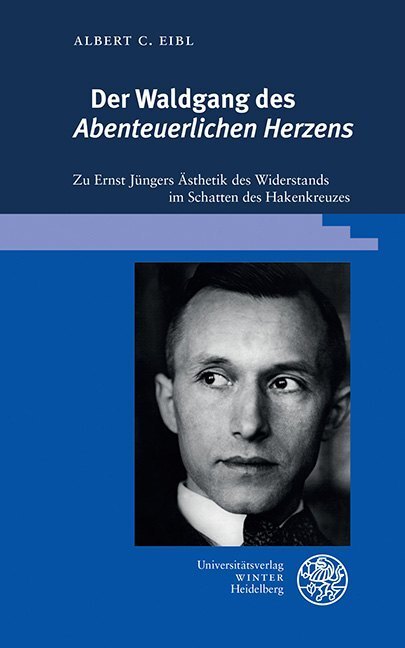 Cover: 9783825369576 | Der Waldgang des 'Abenteuerlichen Herzens' | Albert C. Eibl | Buch