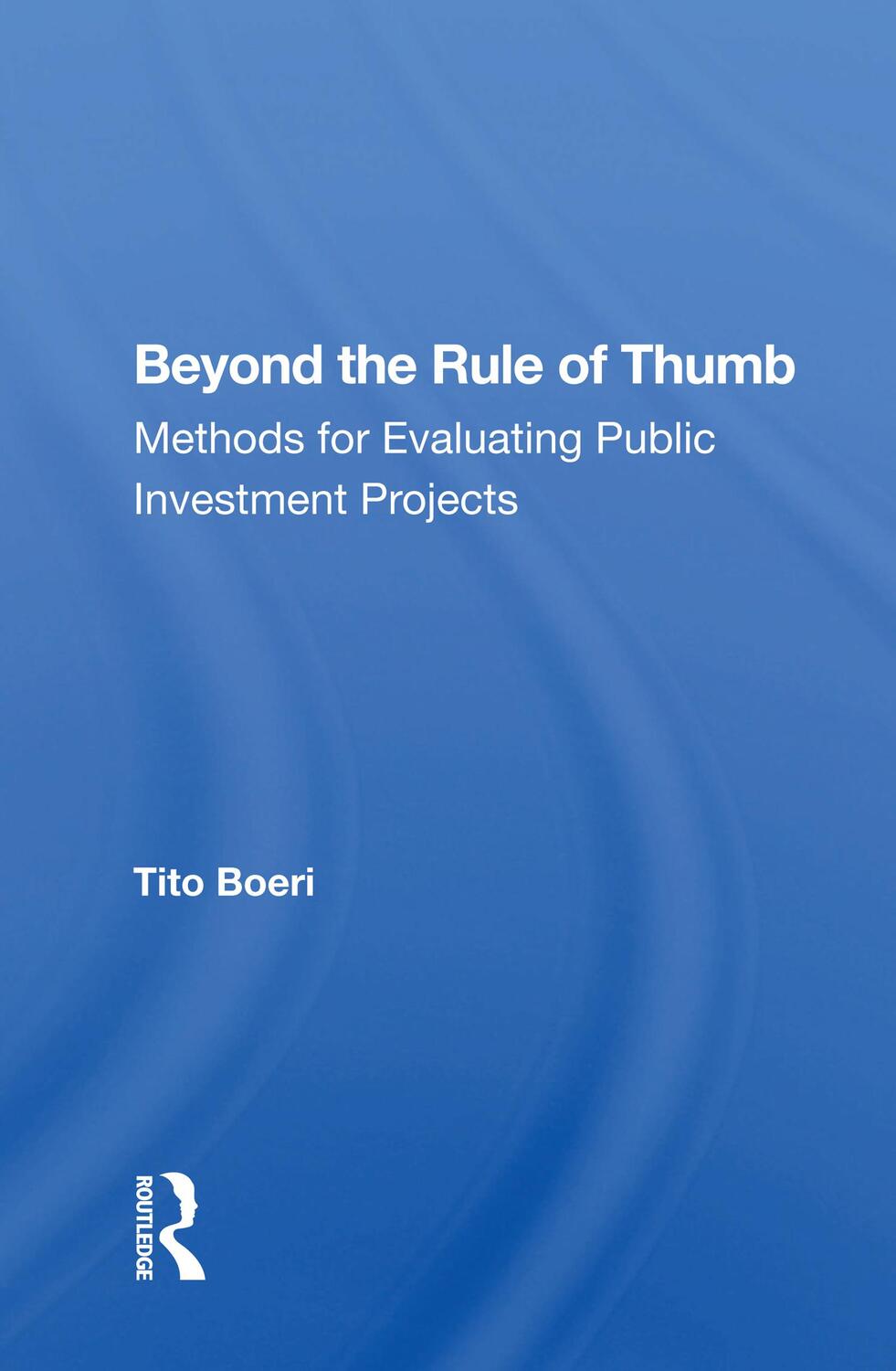 Cover: 9780367162856 | Beyond the Rule of Thumb | Tito Boeri | Taschenbuch | Englisch | 2022