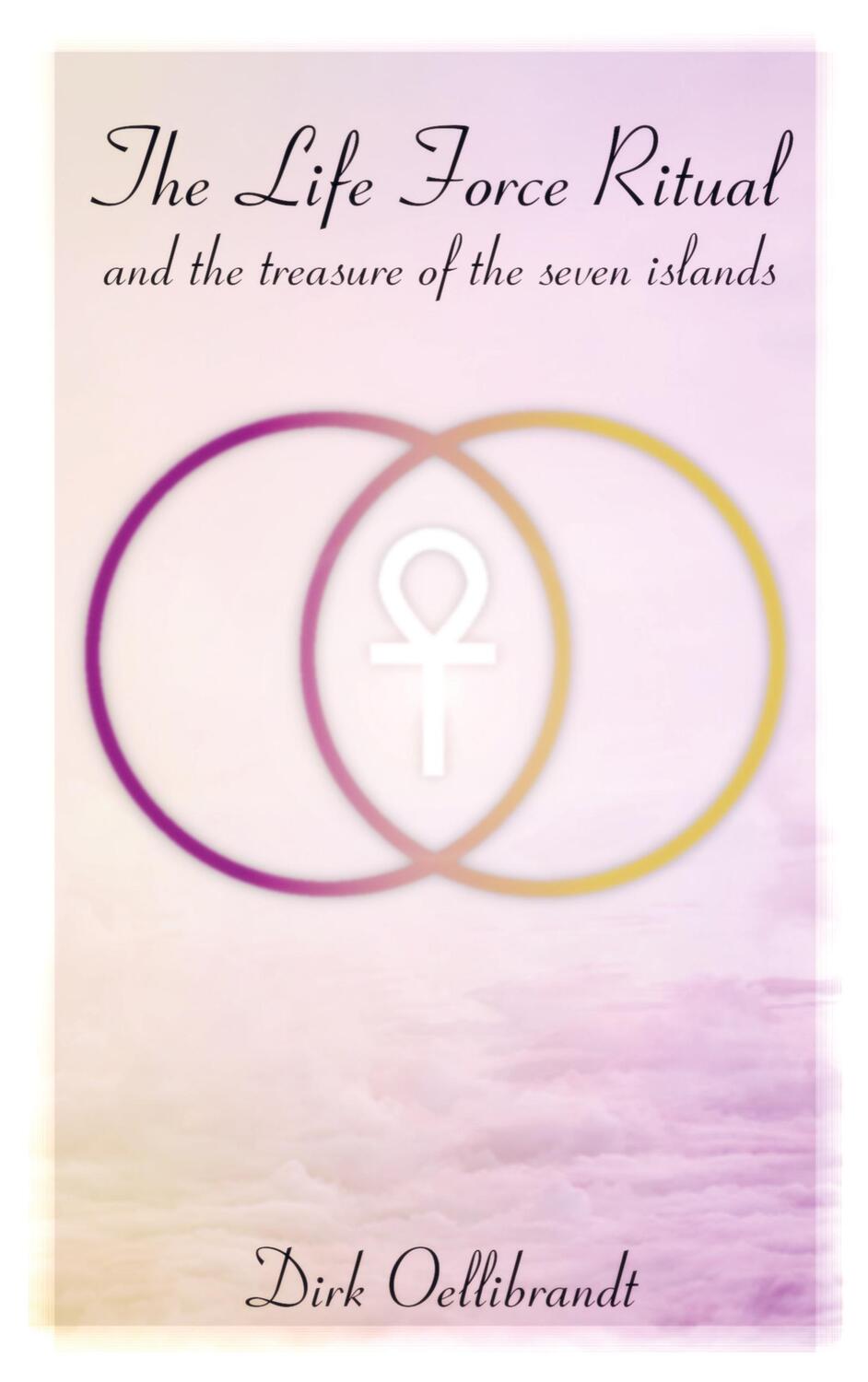 Cover: 9789464059458 | The Life Force Ritual | and the treasure of the seven islands | Buch
