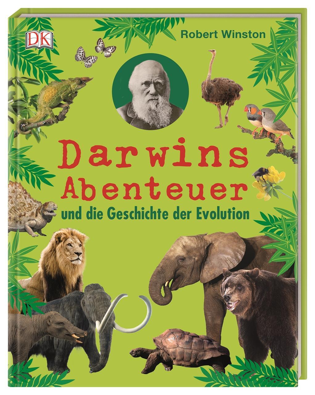 Cover: 9783831037438 | Darwins Abenteuer und die Geschichte der Evolution | Robert Winston