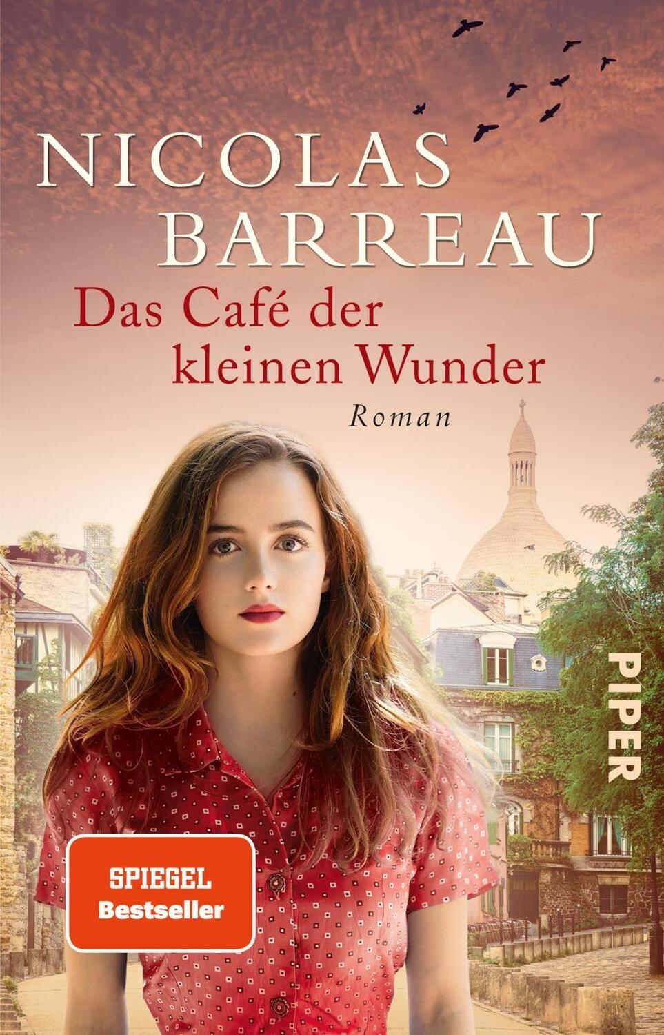 Cover: 9783492310536 | Das Café der kleinen Wunder | Nicolas Barreau | Taschenbuch | Deutsch