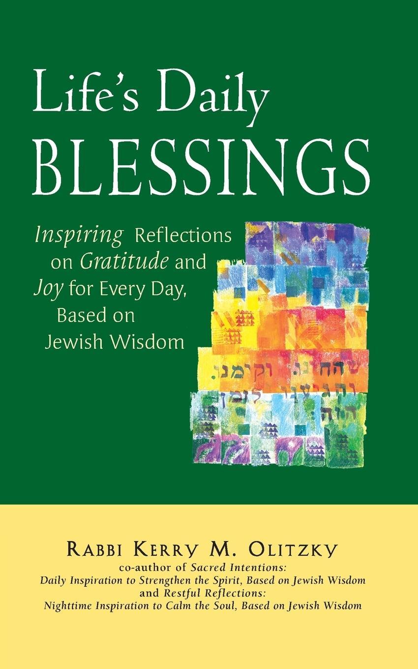 Cover: 9781580233965 | Life's Daily Blessings | Rabbi Kerry M. Olitzky | Taschenbuch | 2009
