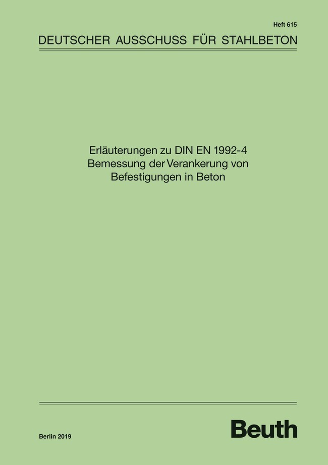 Cover: 9783410658047 | Erläuterungen zu DIN EN 1992-4 Bemessung der Verankerung von...