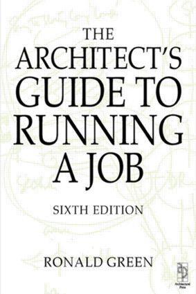 Cover: 9780750653435 | Architect's Guide to Running a Job | Ronald Green | Taschenbuch | 2001