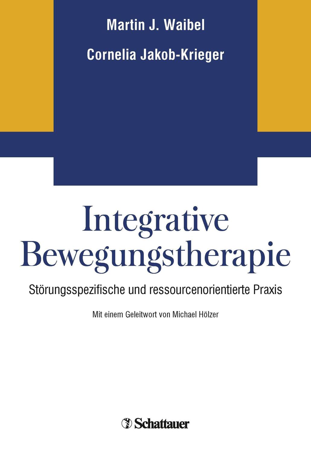 Cover: 9783608423679 | Integrative Bewegungstherapie | Martin J Waibel (u. a.) | Taschenbuch