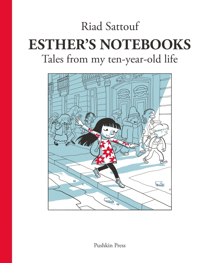 Cover: 9781782276173 | Esther's Notebooks 1 | Tales from my ten-year-old life | Riad Sattouf