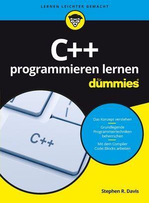 Cover: 9783527713189 | C++ programmieren lernen für Dummies | Stephen R. Davis | Taschenbuch