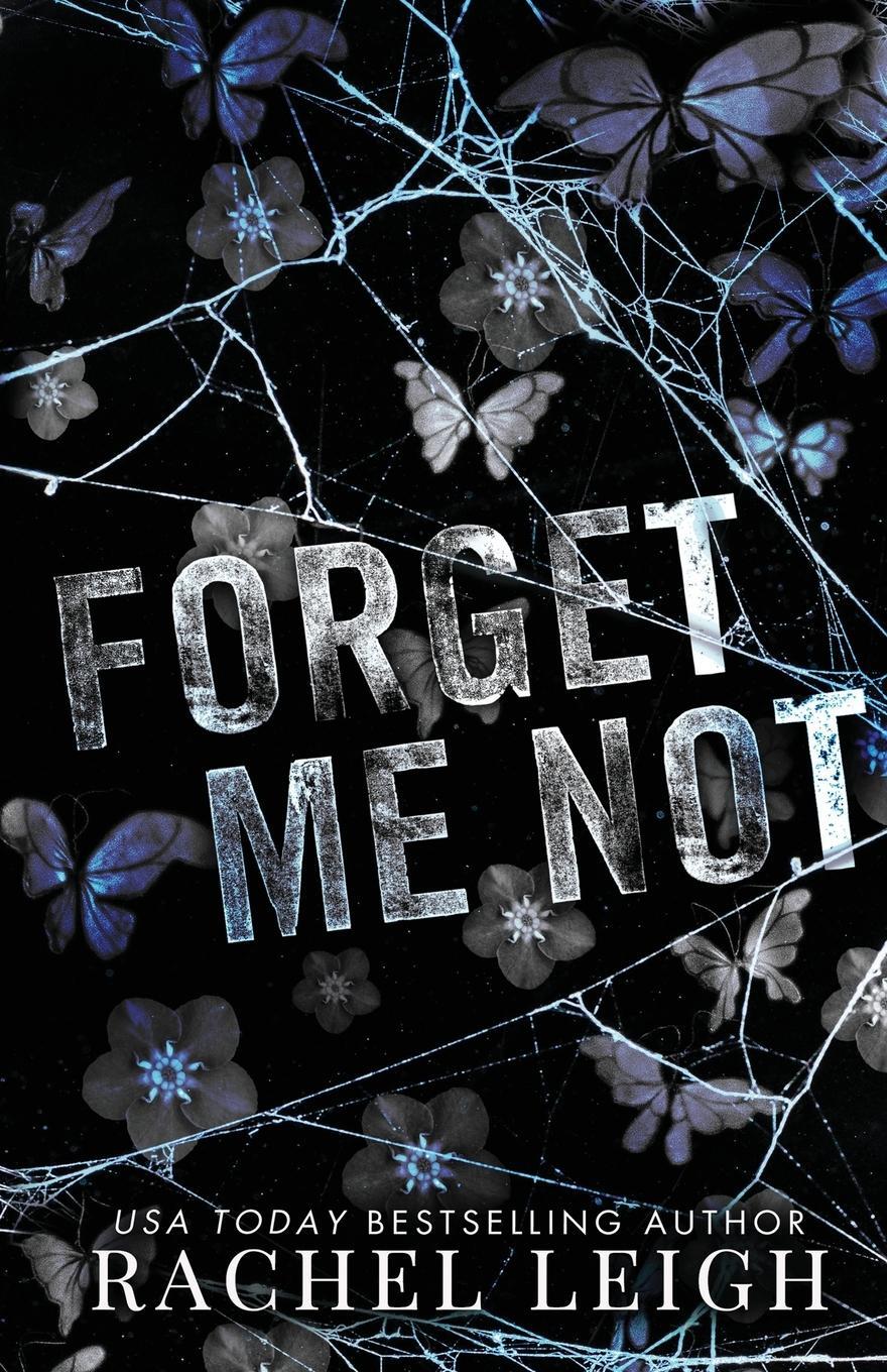Cover: 9781956764307 | Forget Me Not | Rachel Leigh | Taschenbuch | Paperback | Englisch