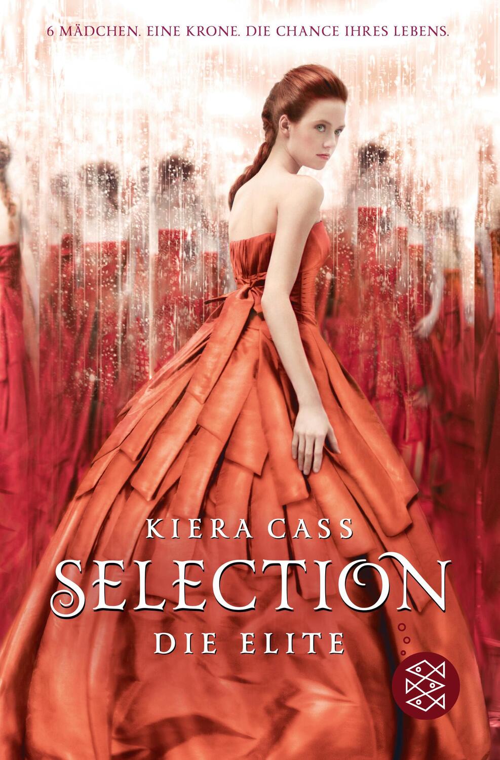 Cover: 9783733500955 | Selection 02. Die Elite | The Selection | Kiera Cass | Taschenbuch