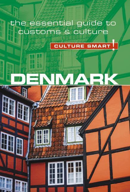 Cover: 9781857338843 | Denmark - Culture Smart! | The Essential Guide to Customs & Culture