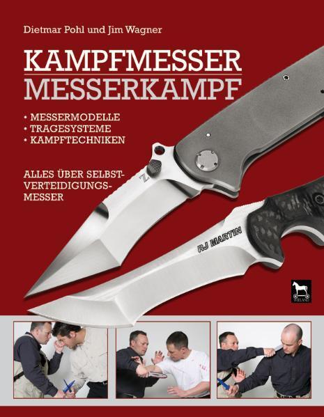 Kampfmesser - Messerkampf - Pohl, Dietmar
