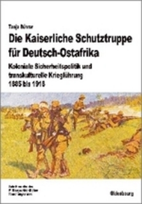 Cover: 9783486704426 | Die Kaiserliche Schutztruppe für Deutsch-Ostafrika | Tanja Bührer