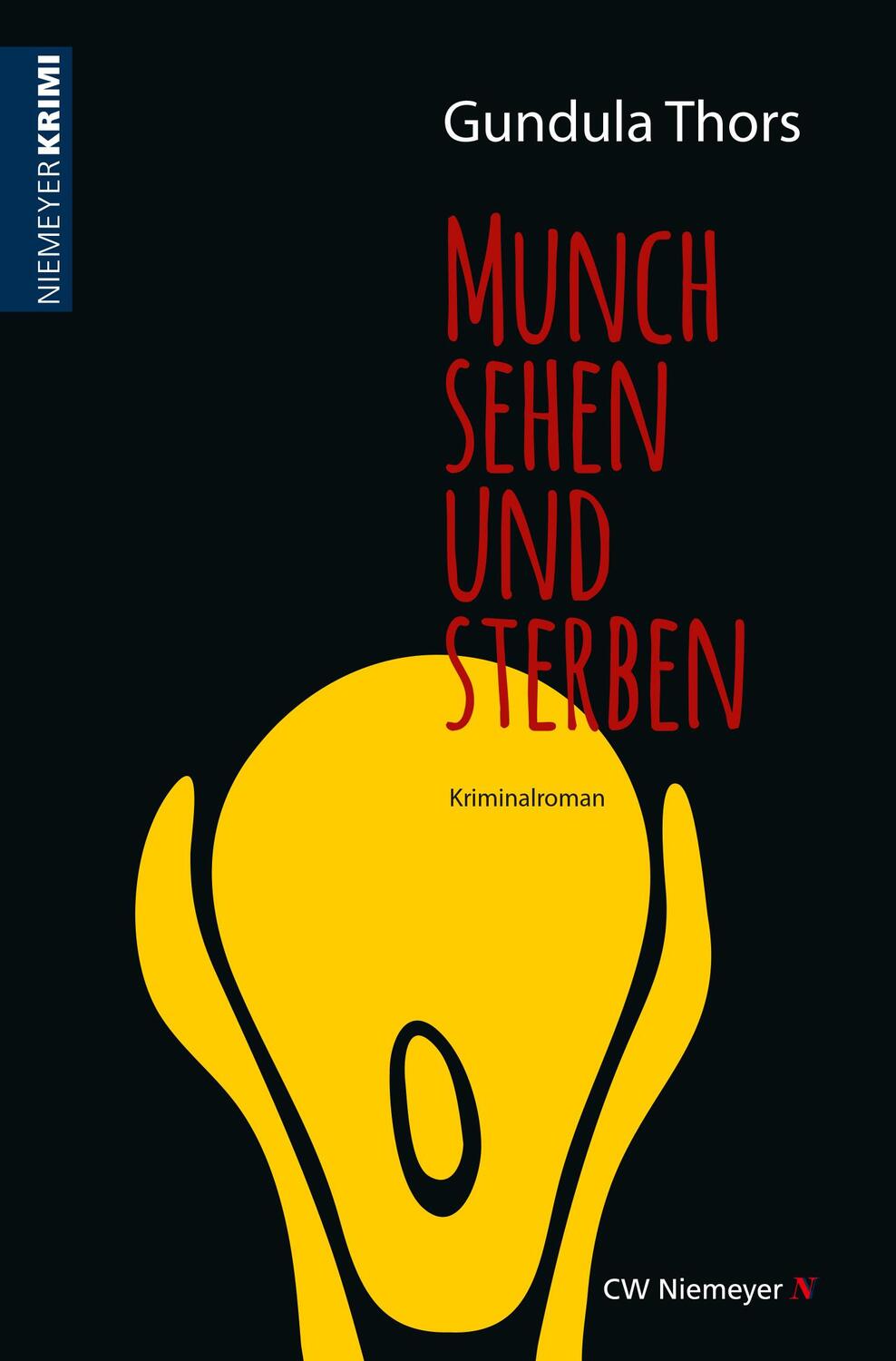 Cover: 9783827195494 | Munch sehen und sterben | Kriminalroman | Gundula Thors | Taschenbuch