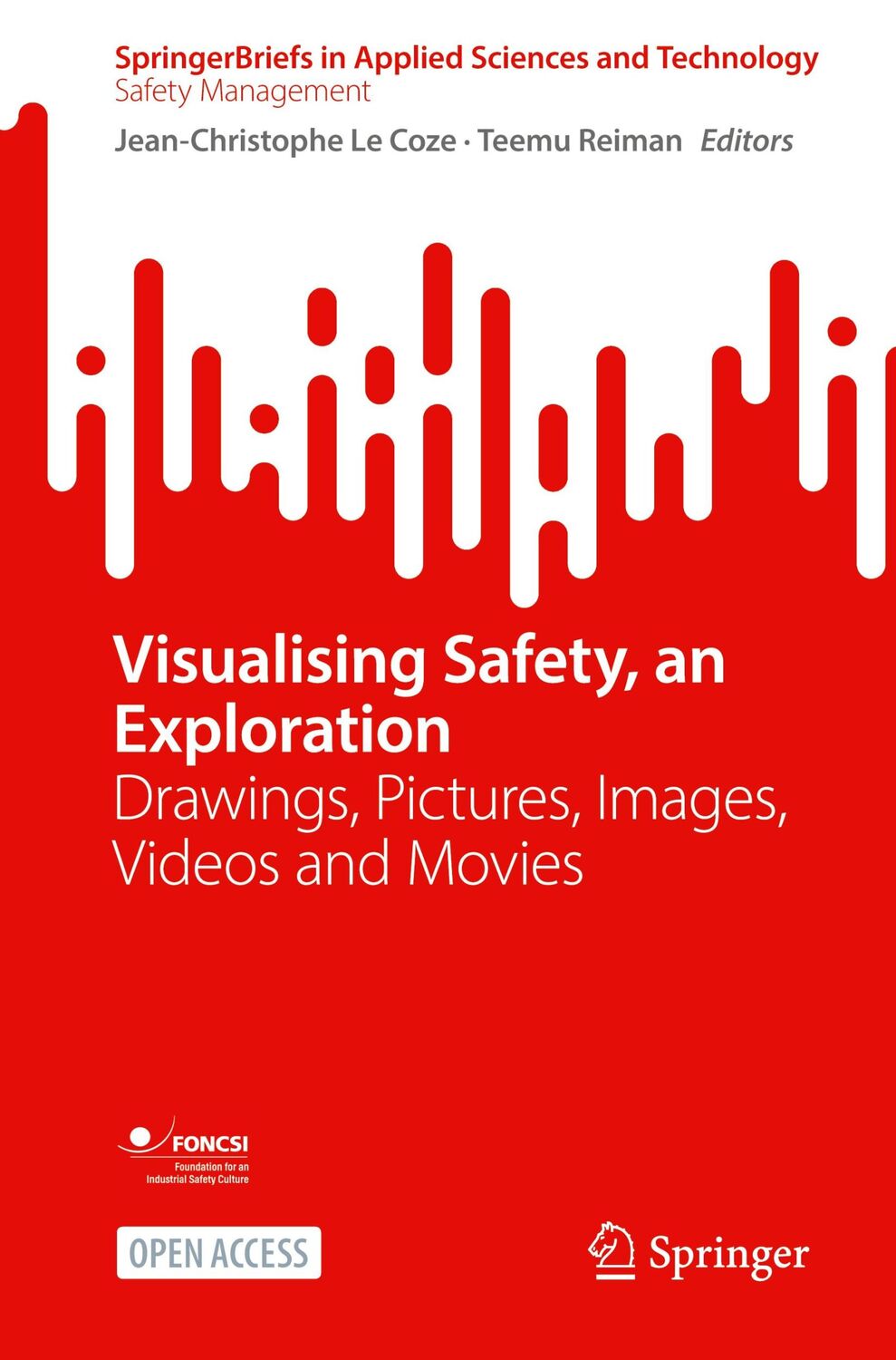 Cover: 9783031337857 | Visualising Safety, an Exploration | Teemu Reiman (u. a.) | Buch | vi