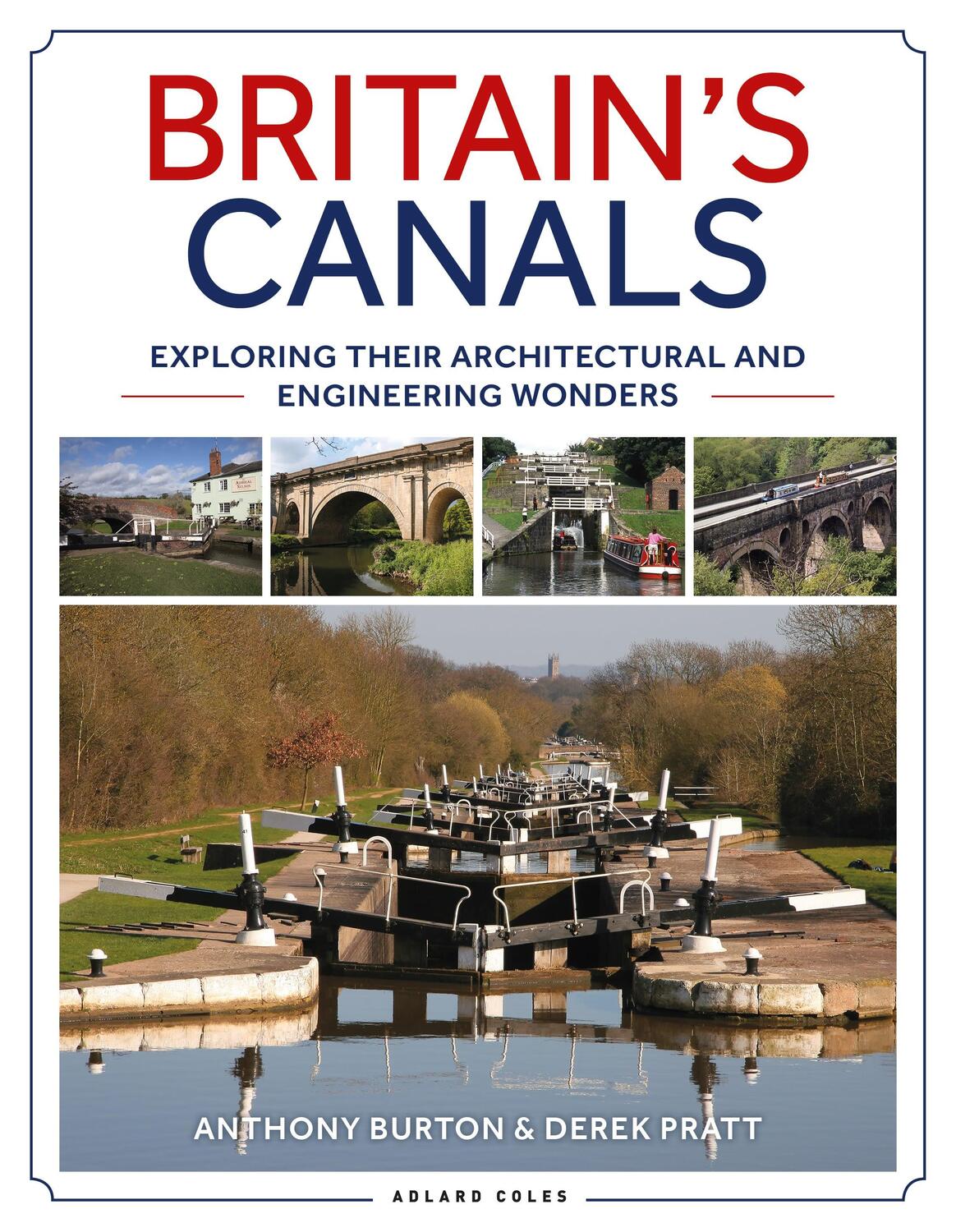 Cover: 9781472971951 | Britain's Canals | Anthony Burton (u. a.) | Taschenbuch | Englisch