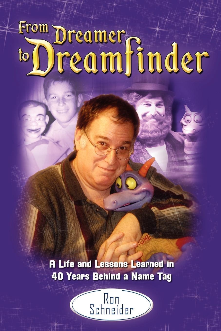 Cover: 9780985470616 | From Dreamer to Dreamfinder | Ron Schneider | Taschenbuch | Paperback