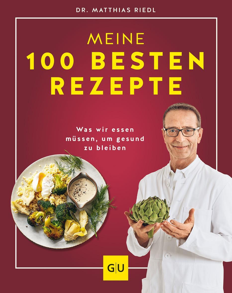Cover: 9783833889301 | Dr. Riedl: Meine 100 besten Rezepte | Matthias Riedl | Buch | 192 S.