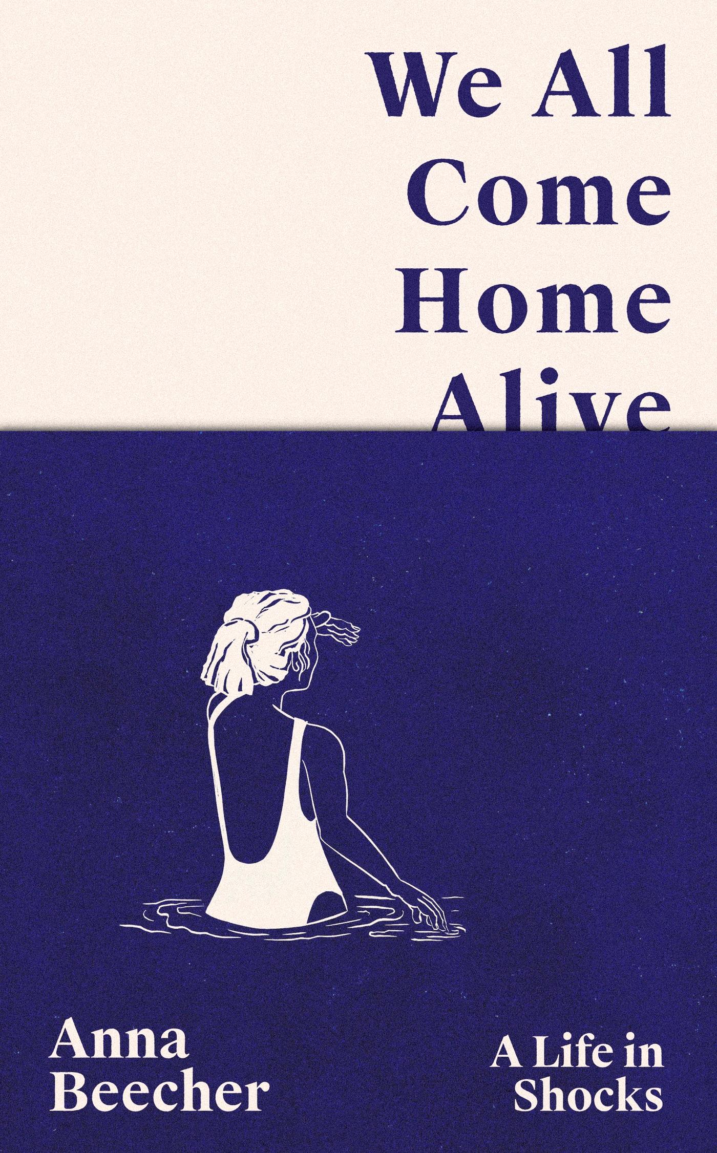 Cover: 9781399608060 | We All Come Home Alive | Anna Beecher | Buch | Englisch | 2025