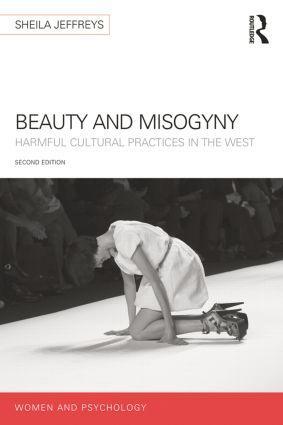 Cover: 9781848724488 | Beauty and Misogyny | Harmful cultural practices in the West | Buch