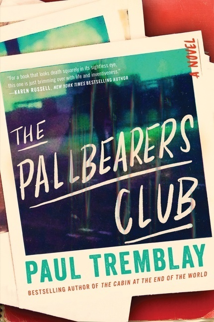 Cover: 9780063252196 | The Pallbearers Club | A Novel | Paul Tremblay | Taschenbuch | 2022