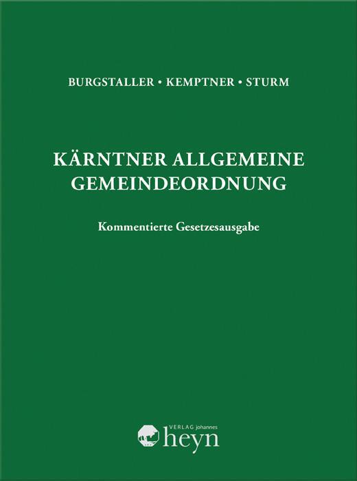 Cover: 9783708406633 | Kärntner Allgemeine Gemeindeordnung | Kommentierte Gesetzesausgabe