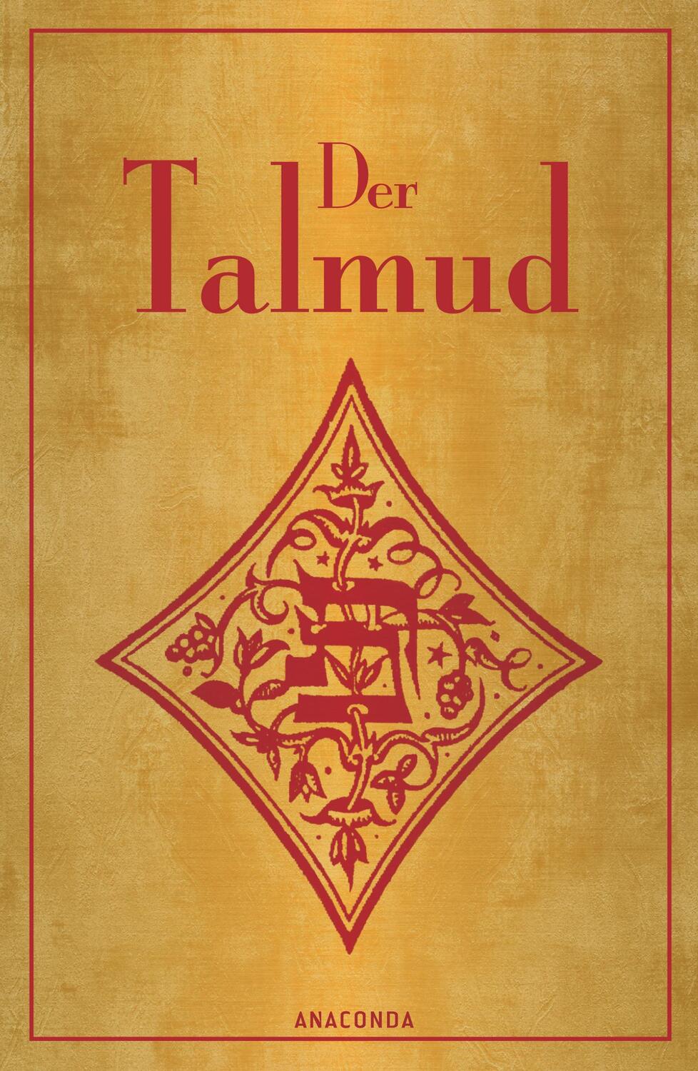 Cover: 9783866479180 | Der Talmud | Buch | 478 S. | Deutsch | 2013 | Anaconda Verlag