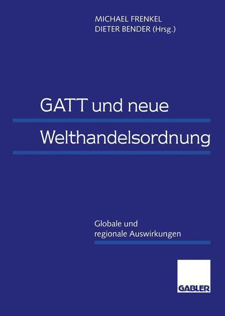 Cover: 9783322824264 | GATT und neue Welthandelsordnung | Globale und regionale Auswirkungen