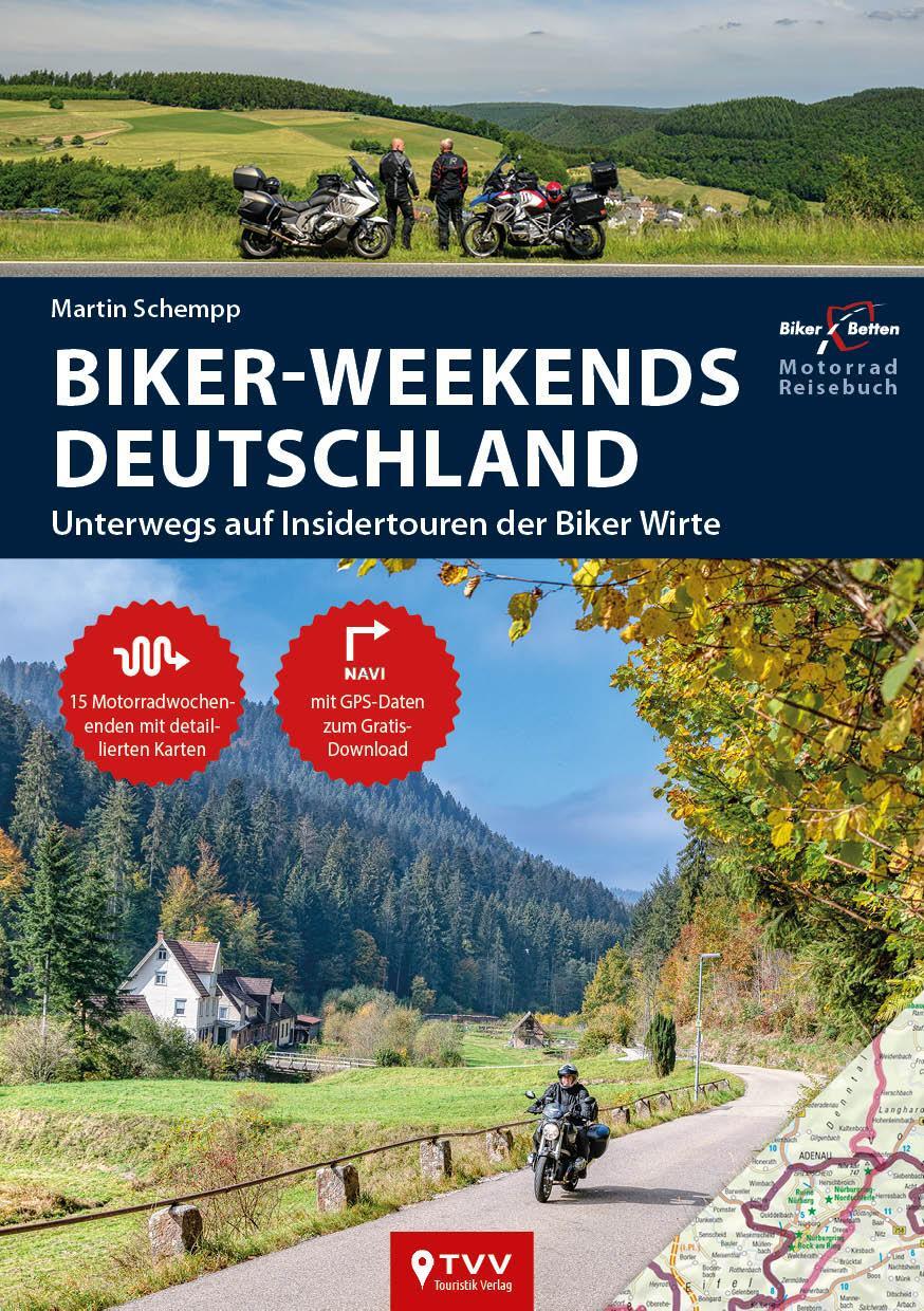 Cover: 9783965990449 | Motorrad Reiseführer Biker Weekends Deutschland | Martin Schempp