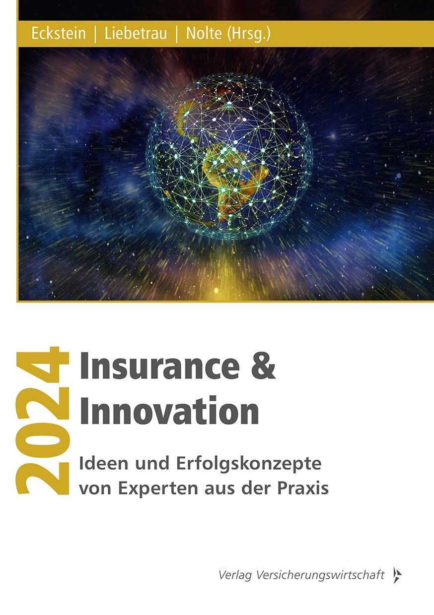 Cover: 9783963294983 | Insurance &amp; Innovation 2024 | Andreas Eckstein (u. a.) | Taschenbuch