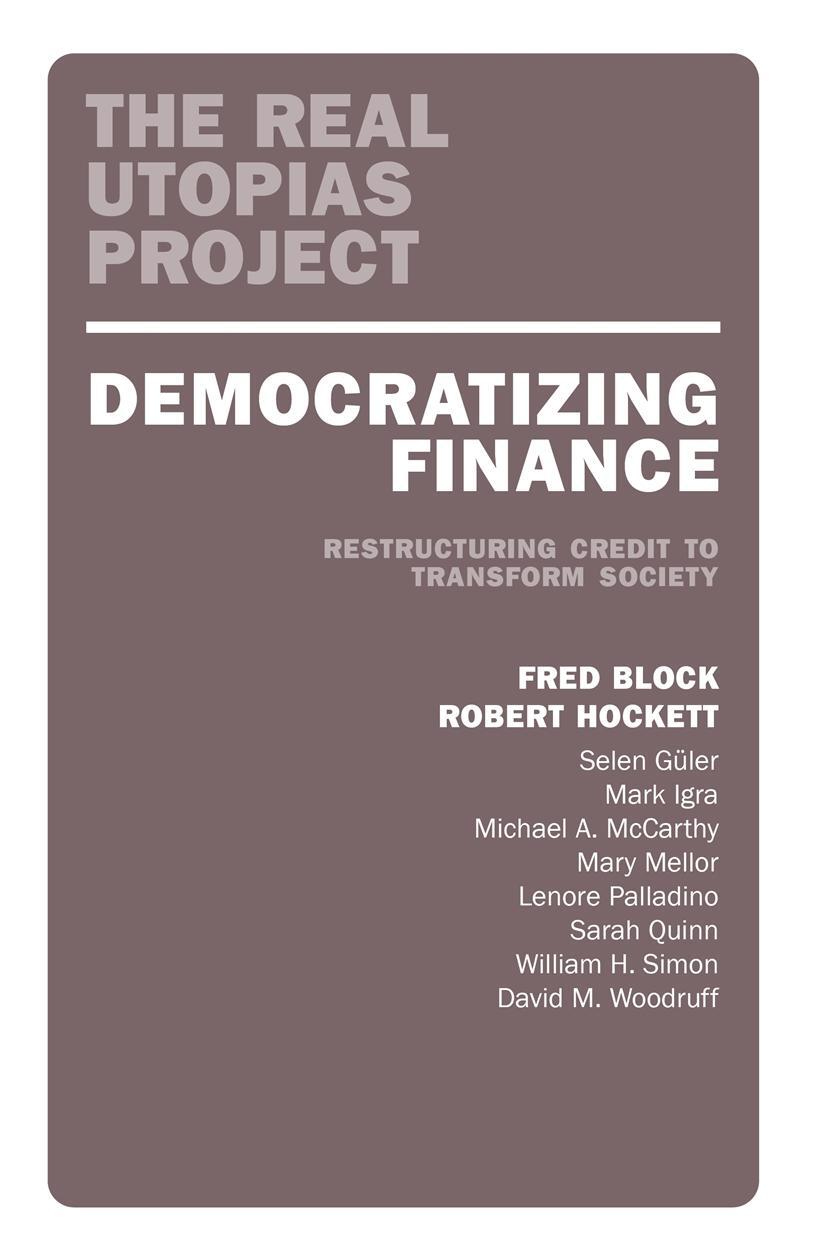 Cover: 9781839762673 | Democratizing Finance | Restructuring Credit to Transform Society