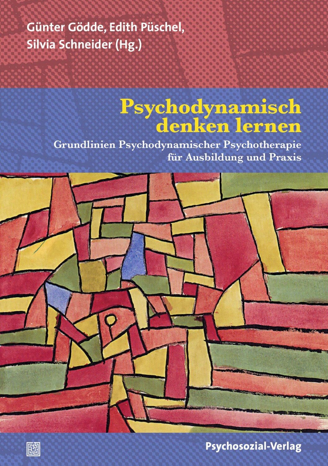 Cover: 9783837931044 | Psychodynamisch denken lernen | Günter Gödde (u. a.) | Taschenbuch